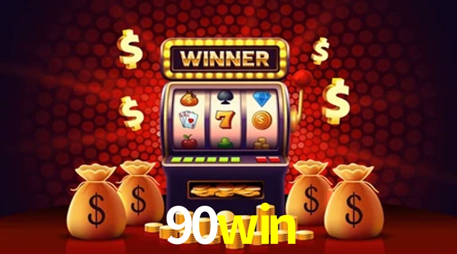 Account Benefits 90win